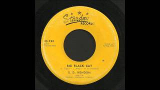 R.D. Hendon - Big Black Cat - Country Bop 45