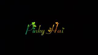 Pinky Hai Paise Walon Ki   Whatsapp Status 