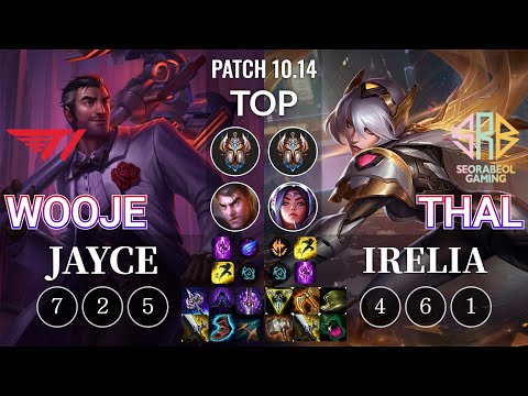 T1 Wooje Jayce vs SRB Thal Irelia Top - KR Patch 10.14