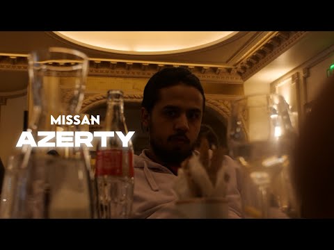 MISSAN - AZERTY ( Clip Officiel )