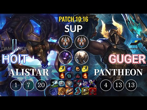 DWG Hoit Alistar vs DYN GuGer Pantheon Sup - KR Patch 10.16