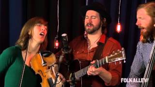 Folk Alley Sessions: The Stray Birds - &quot;San Antonio&quot;