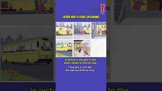 Flyers Speaking - Luyện tập kể chuyện qua tranh   #hoctienganh #english