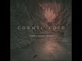 Cosmic Void Subterranean Rivers 2024 Full Album