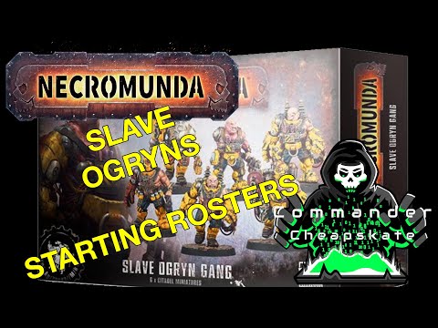 Slave Ogryns Starting Rosters Necromunda 2021