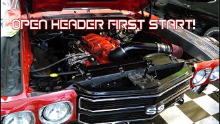 OPEN HEADERS! First start for ls swap chevelle