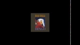 Dingo soundtrack full album,  Miles Davis, Michel Legrand