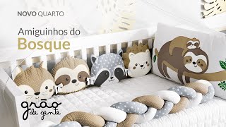 QUARTO DE BEBÊ AMIGUINHOS DO BOSQUE | GRÃO DE GENTE