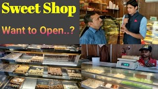 25% Profit | How to Start a Sweet Shop । एक ही वीडियो में पूरी जानकारी