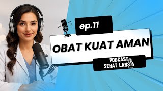 Download lagu 3 Obat Kuat Apotek yang Aman untuk Pria 50–70 Tahun | Penjelasan Dokter mp3