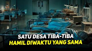 Download lagu Wanita Di Desa Ini Gak Ngapa-Ngapain Aja Hamil !!! - Alur Cerita Series The Midwich Cuckoos mp3