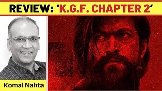 ‘K.G.F. Chapter 2’ review
