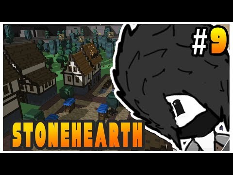 Stonehearth Alpha 23 Hardmode - Town Getting Big - Ep 9