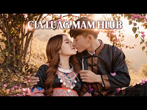 Cia Luag Mam Hlub AI | Hmong Sad Love Song | Vang A Tinh (AI Cover 2025)