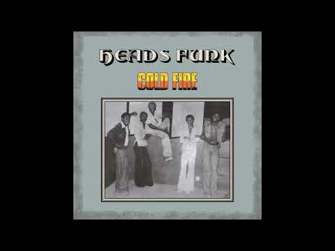 Heads Funk   Cold Fire 1976