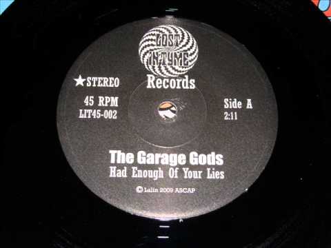 the Garage Gods-had enough of your lies.wmv