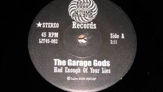 the Garage Gods-had enough of your lies.wmv