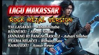Download lagu LAGU MAKASSAR (ASHARI SITABA) - Rock Metal Version #lagumakassar #rockmetal mp3 Download lagu LAGU MAKASSAR (ASHARI SITABA) - Rock Metal Version #lagumakassar #rockmetal mp3