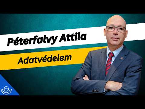 Pirkadat: Péterfalvy Attila – Adatvédelem