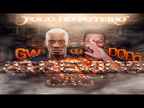 DODÔ DIPLOMATA E  MC GW -  ATREVIDA NO CAÔ - BREGA FUNK 2021 (Prod. Dodô Diplomata)