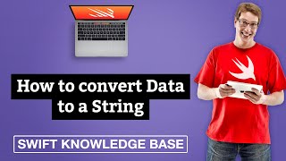 How to convert Data to a String – Swift 5