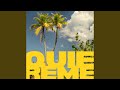 Quiereme