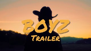Boyz Official Trailer