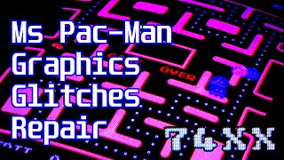 Ms Pac-Man PCB Repair - The Ghosts Have Lost Their Minds!
