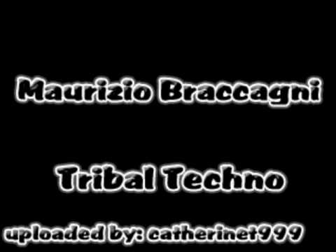 Maurizio Braccagni - Tribal Techno