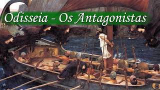 Odisseia 08 - Os Antagonistas