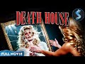 Deadly Obsession Unfolds Horror Thriller Full Movie Death House