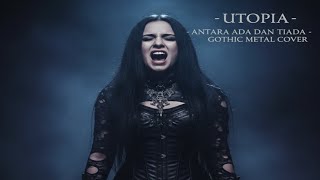 Download lagu UTOPIA - Antara Ada dan Tiada | Gothic Metal Cover (Dark Symphonic Version) mp3 Download lagu UTOPIA - Antara Ada dan Tiada | Gothic Metal Cover (Dark Symphonic Version) mp3