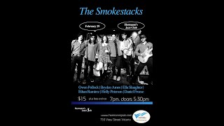 The Smokestacks - Feb. 29, 2024