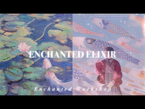ENCHANTED ELIXIR˚✩// ultra powerful booster (international mega collab) [𝐬𝐮𝐛𝐥𝐢𝐦𝐢𝐧𝐚𝐥]