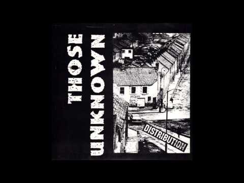 Those Unknown - What We're Sayin