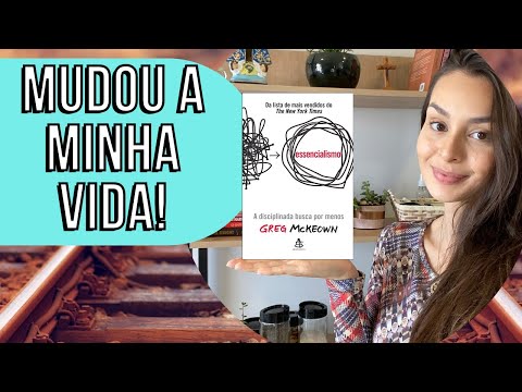 ⏫ Resenha Essencialismo | Somente o essencial