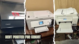 7 Best Printer for Cricut 2026! Print Like a Pro