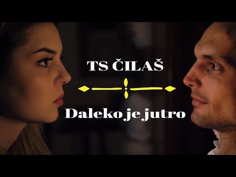 TAMBURAŠKI SASTAV „ČILAŠ“  - DALEKO JE JUTRO  (OFFICIAL VIDEO 2020)