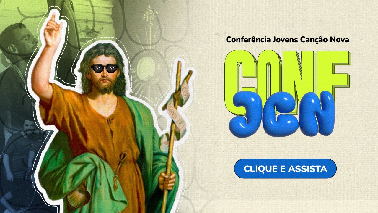 Conferência Jovens Canção Nova - AO VIVO - Cachoeira Paulista/SP