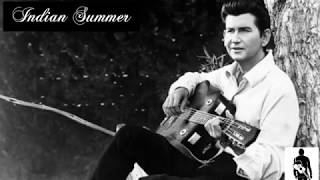 Roy Orbison---Indian Summer