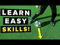 3 Easy football skills that make you look COOL!