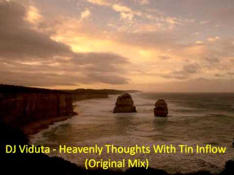 DJ Viduta - Heavenly Thoughts With Tin Inflow (Original Mix)
