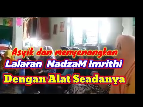 Lalaran Nadzam Santri Putri pakai Musik Seadanya