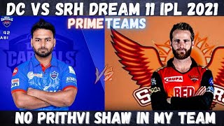 DC vs SRH Dream11 | dc vs srh Dream11 team | Today's Match Prediction | IPL 2021 | #DC_vs_SRH