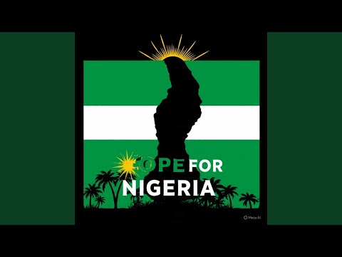 Hope For Nigeria