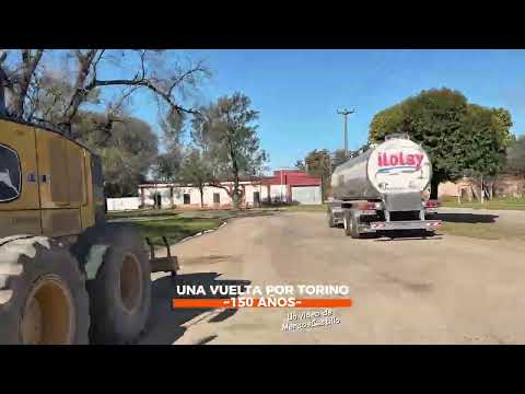 Recorrida por el pueblo de Nuevo Torino - Santa Fe -  Argentina