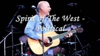 Spirit of The West - The Old Sod & Political at PNE 2010