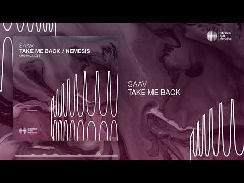 Saav - Take Me Back