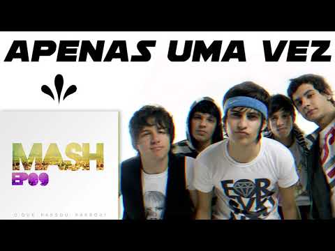 Banda Mash - Apenas Uma Vez ( Ep 2009 ) Pop Rock Nacional
