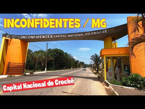 INCONFIDENTES / MG - Capital Nacional do Crochê - Um passeio pelo Centro da Cidade .